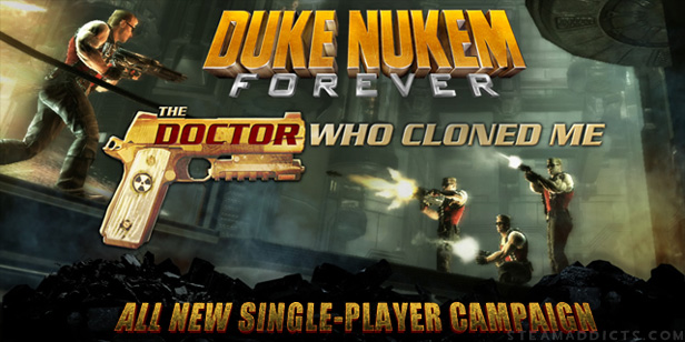 Duke Nukem Forever singleplayer DLC episode: ?The Doctor Who Cloned