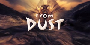 From Dust