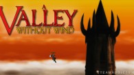 A 2D sidescroller without a linear path. An action game with tactical combat and citybuilding. An adventure game that lets you free-roam a vast, procedurally-generated world. A Valley Without Wind […]
